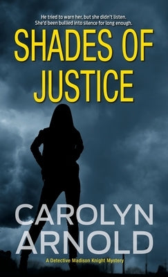 Shades of Justice: An addictive and gripping mystery filled with suspense Paperback Hibbert & Stiles Publishing Inc