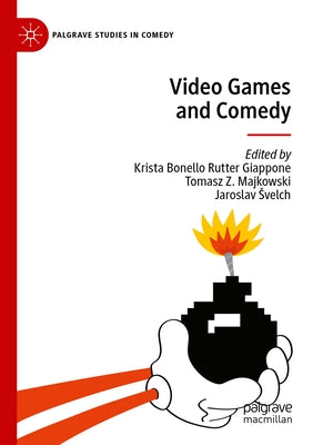 Video Games and Comedy Paperback Palgrave MacMillan