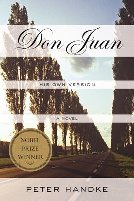 Don Juan: His Own Version Paperback Farrar Straus Giroux