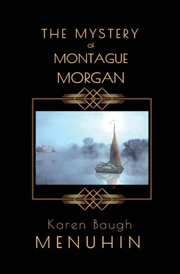 The Mystery of Montague Morgan: Heathcliff Lennox Christmas Murder Mystery Little Dog Publishing Ltd