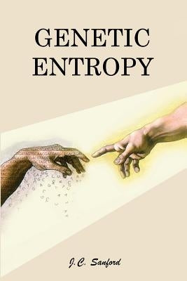 Genetic Entropy Paperback Feed My Sheep Foundation, Inc.