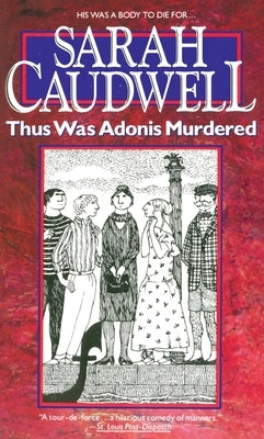 Thus Was Adonis Murdered by Caudwell, Sarah