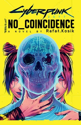 Cyberpunk 2077: No Coincidence Paperback Orbit