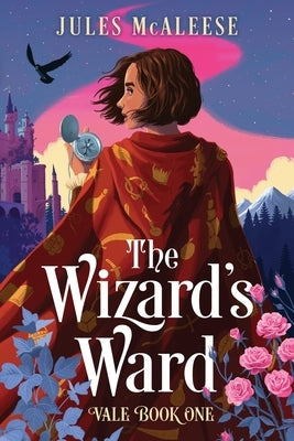 The Wizard's Ward: Vale: Book One Paperback Vale Media