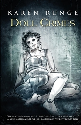 Doll Crimes by Runge, Karen