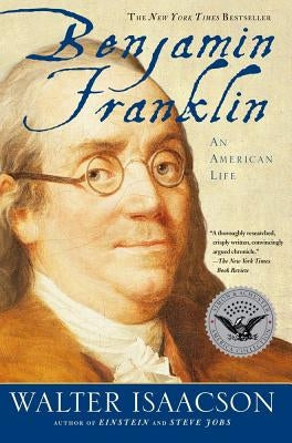 Paperback of "Benjamin Franklin: An American Life" by Simon & Schuster showing the book cover with Benjamin Franklin's portrait.