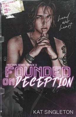 Founded on Deception Paperback Kat Singleton