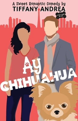 Ay Chihuahua Paperback Burden of Proofreading Publishing