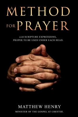 A Method for Prayer: With Scripture Expressions Paperback Left of Brain Books