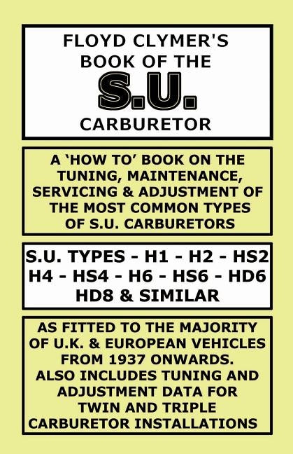 Floyd Clymer's Book of the S.U. Carburetor Paperback Veloce Enterprises, Inc.