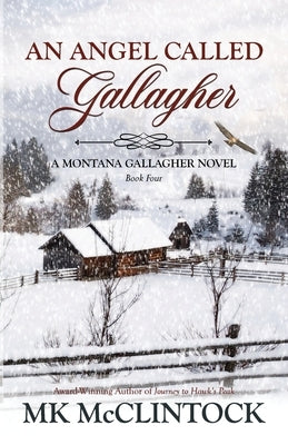 An Angel Called Gallagher by McClintock, Mk