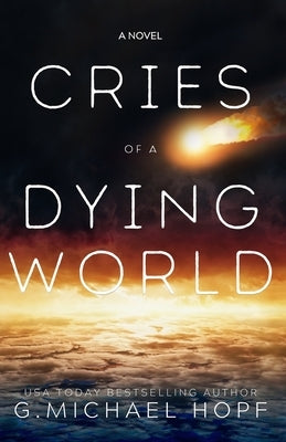 Cries of a Dying World Paperback Doomsday Press