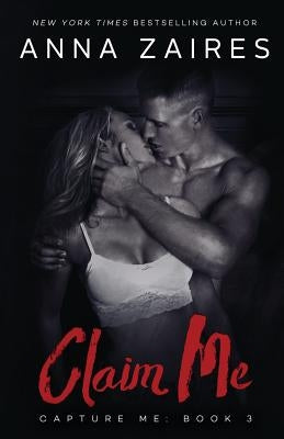 Claim Me Paperback Mozaika LLC