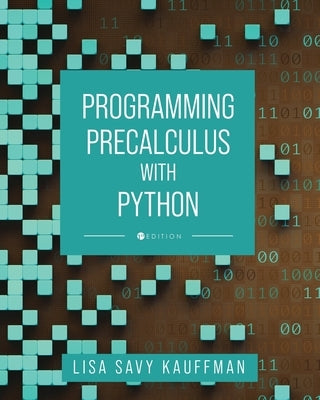 Programming Precalculus with Python Paperback Cognella Academic Publishing
