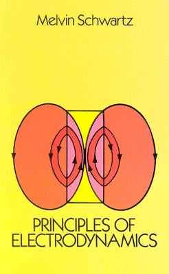 Principles of Electrodynamics Paperback Dover Publications