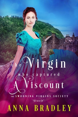 The Virgin Who Captured a Viscount Paperback Kensington Publishing Corporation
