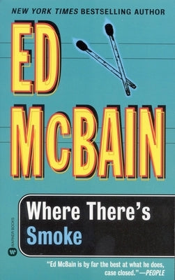 Where There's Smoke Paperback Grand Central Publishing