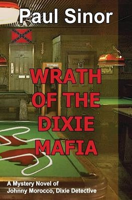Wrath of the Dixie Mafia Paperback Black Opal Books