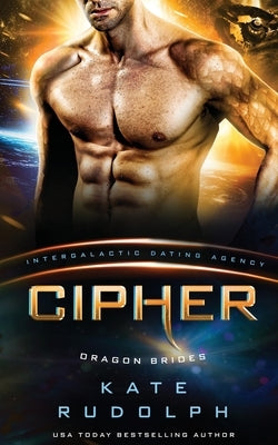 Cipher: Intergalactic Dating Agency Paperback Kate Rudolph