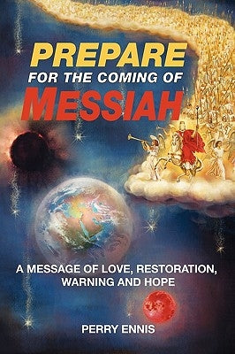 Prepare for the Coming of Messiah Paperback Laurus Books