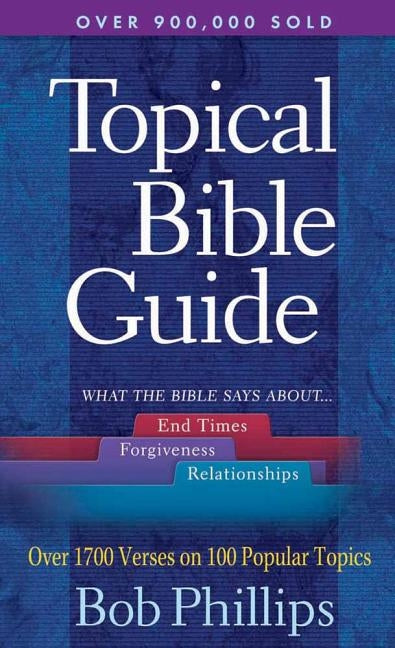 A Topical Bible Guide Bible Harvest House Publishers