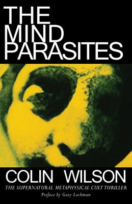 The Mind Parasites Paperback Monkfish Book Publishing