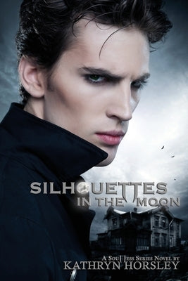 Silhouettes in the Moon Paperback Vendera Publishing