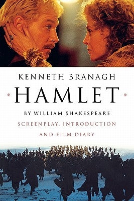 Hamlet: Screenplay, Introduction and Film Diary Paperback W. W. Norton & Company