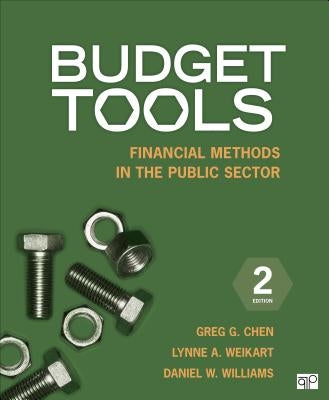 Budget Tools: Financial Methods in the Public Sector Paperback CQ Press