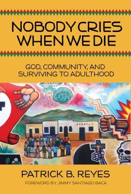Paperback of Nobody Cries When We Die book by Chalice Press, showing the front cover with title and author details.
