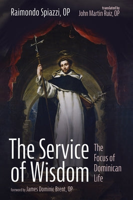 The Service of Wisdom Paperback Wipf & Stock Publishers