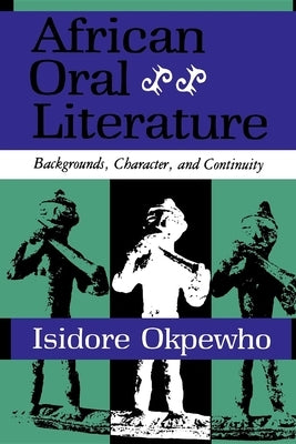 African Oral Literature Paperback Indiana University Press