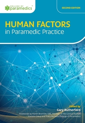 Human Factors in Paramedic Practice Paperback Class Professional