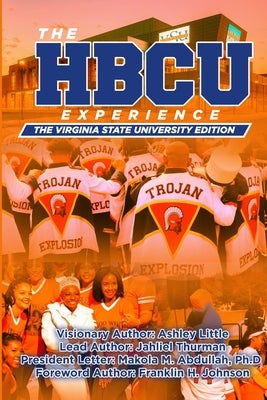 The Hbcu Experience: The Virginia State University Edition Paperback Hbcu Experience Movement, LLC