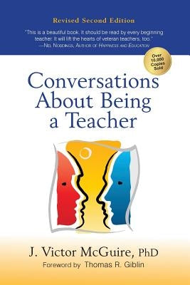 Conversations about Being a Teacher Paperback Velocity Leadership Consulting