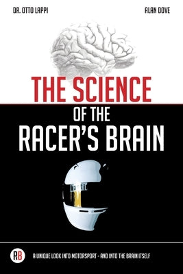 The Science of the Racer's Brain Paperback Otto Lappi