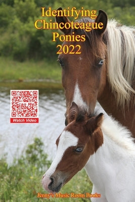 Identifying Chincoteague Ponies 2022 Paperback Jennie's Music Room Books