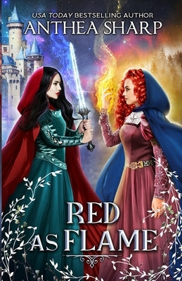 Red as Flame: A Dark Elf Fairytale Paperback Fiddlehead Press