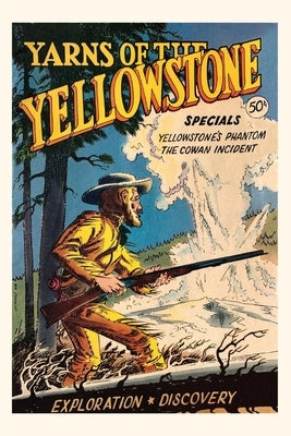 Vintage Journal Yarns of Yellowstone Paperback Found Image Press