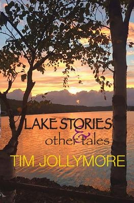 Lake Stories and Other Tales Paperback Finns Way Books