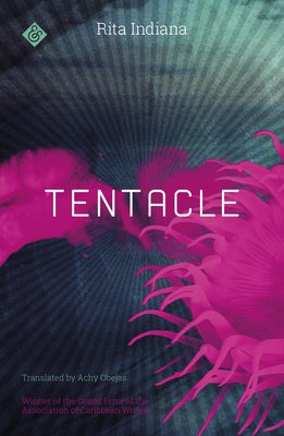 Tentacle And Other Stories