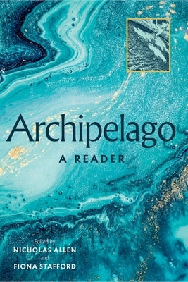 Archipelago: A Reader Paperback Lilliput Press