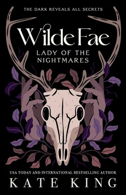 Wilde Fae: Lady of the Nightmares: The Printed Edges Paperback Edition Paperback Wicked Good Romance