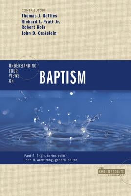 Understanding Four Views on Baptism Paperback Zondervan