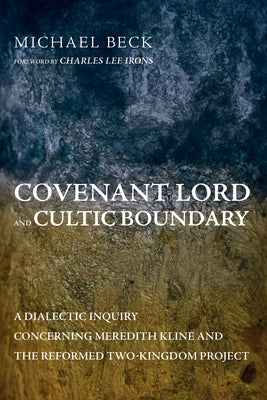 Covenant Lord and Cultic Boundary Paperback Pickwick Publications