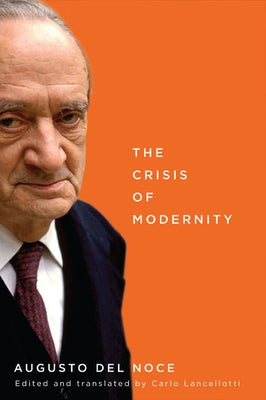 Paperback of The Crisis of Modernity, Volume 64, published by McGill-Queen's University Press, featuring a scholarly book cover.
