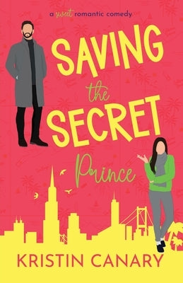 Saving the Secret Prince Paperback Blue Aster Press