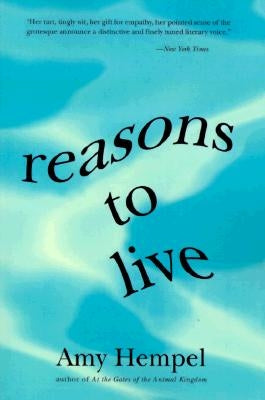 Reasons to Live: Stories by Harper Perennial