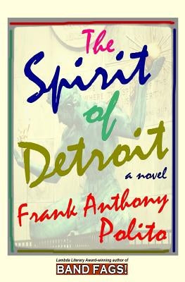 The Spirit of Detroit Paperback Woodward Avenue Books
