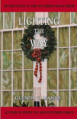 Lighting The Way Paperback South Ridge Press